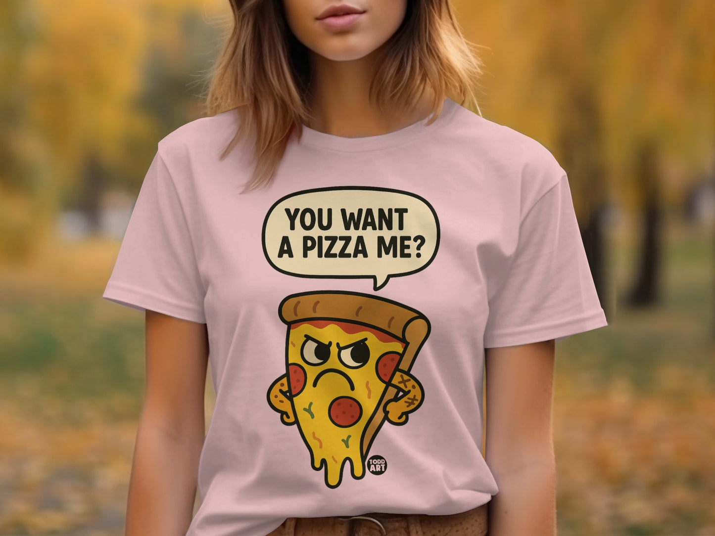 You Want A Pizza Me Angry Slice Graphic T Shirt