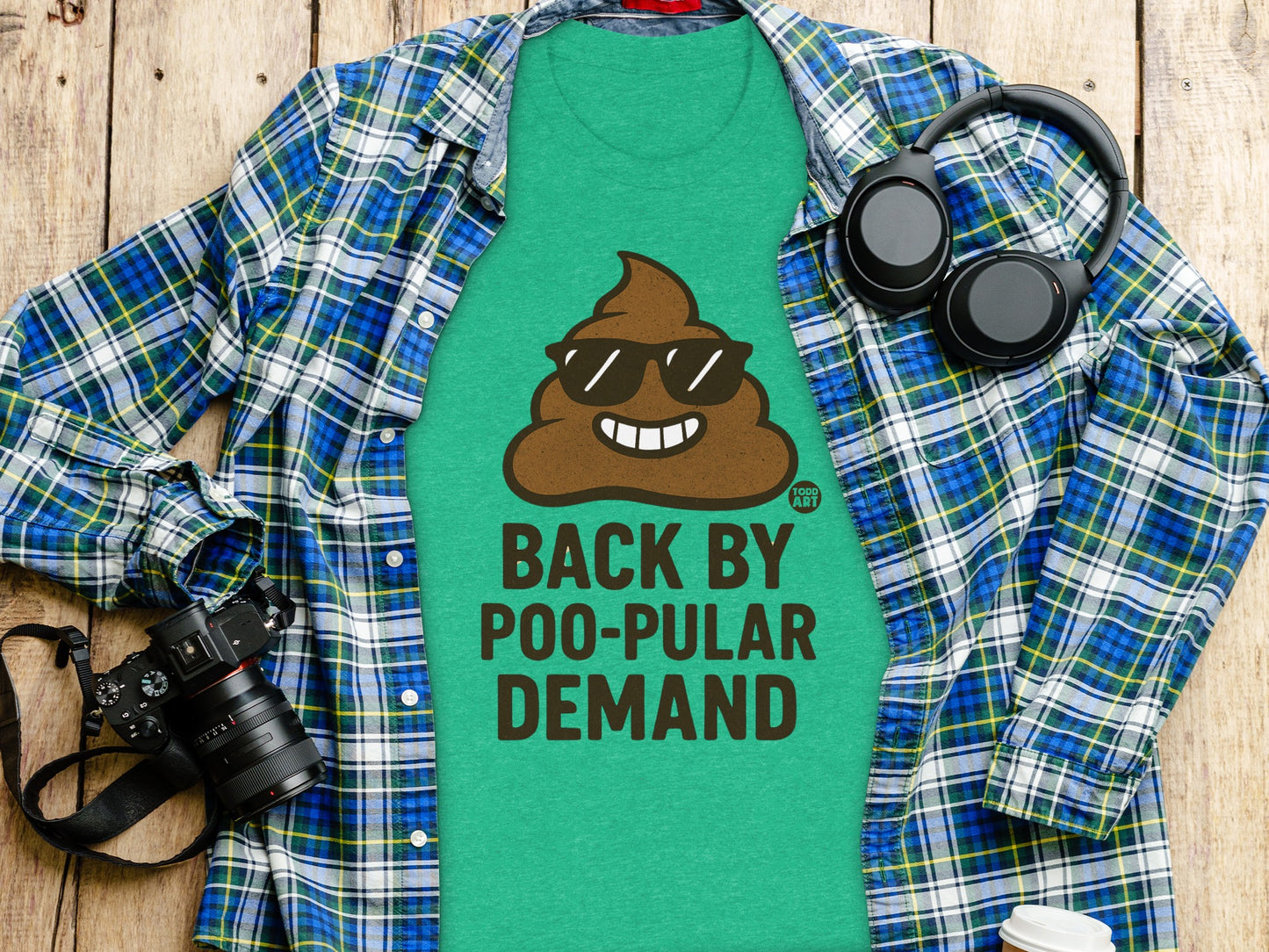 Back By Poo-Pular Demand Funny Graphic Tee