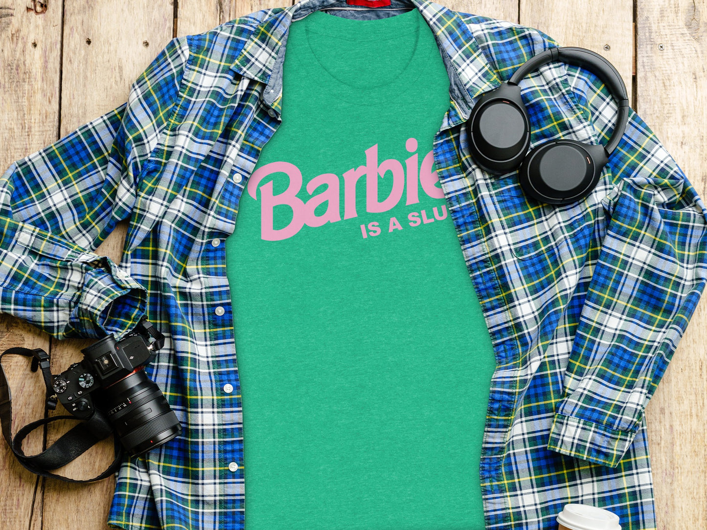 Unisex Green Barbie Is a Slut Fun Graphic Tee