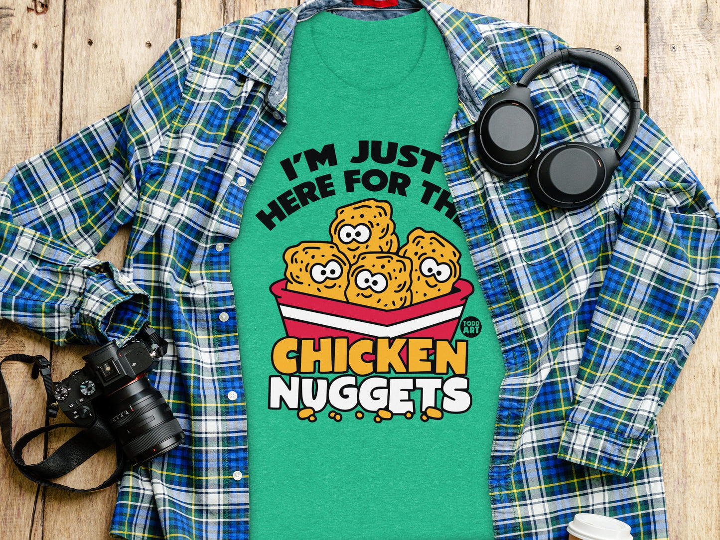 I'm Just Here For The Chicken Nuggets product type