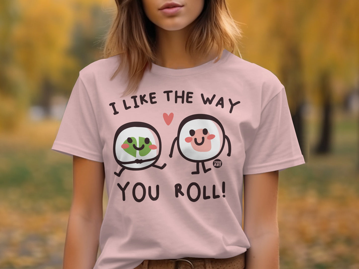I Like The Way You Roll Graphic T-Shirt Product
