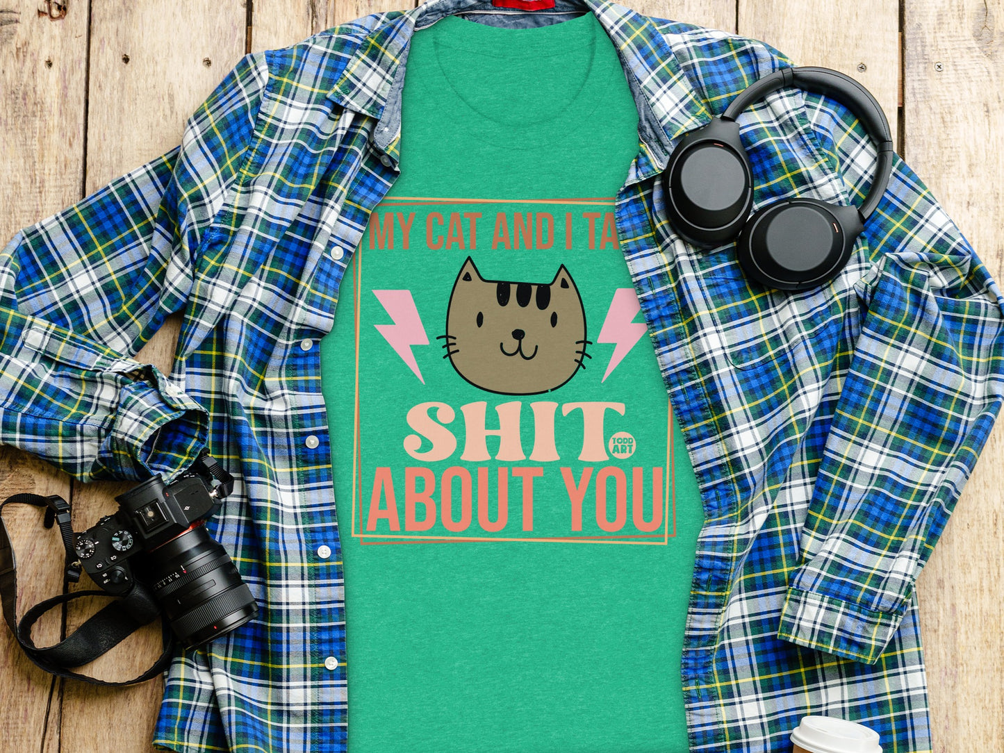 My Cat and I Talk Shit About You Graphic T-shirt Product