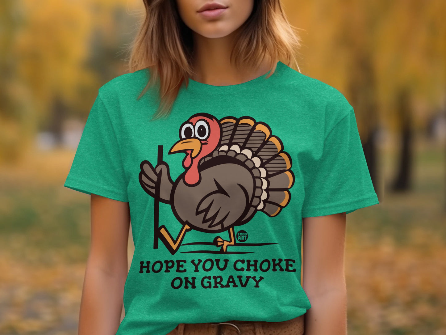 Hope You Choke On Gravy Funny Holiday Shirt