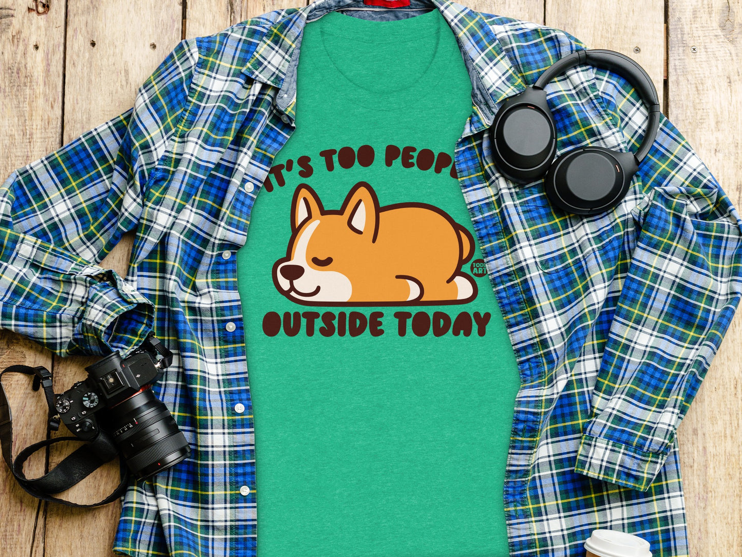 It's Too People Outside Today Corgi T-Shirt product type