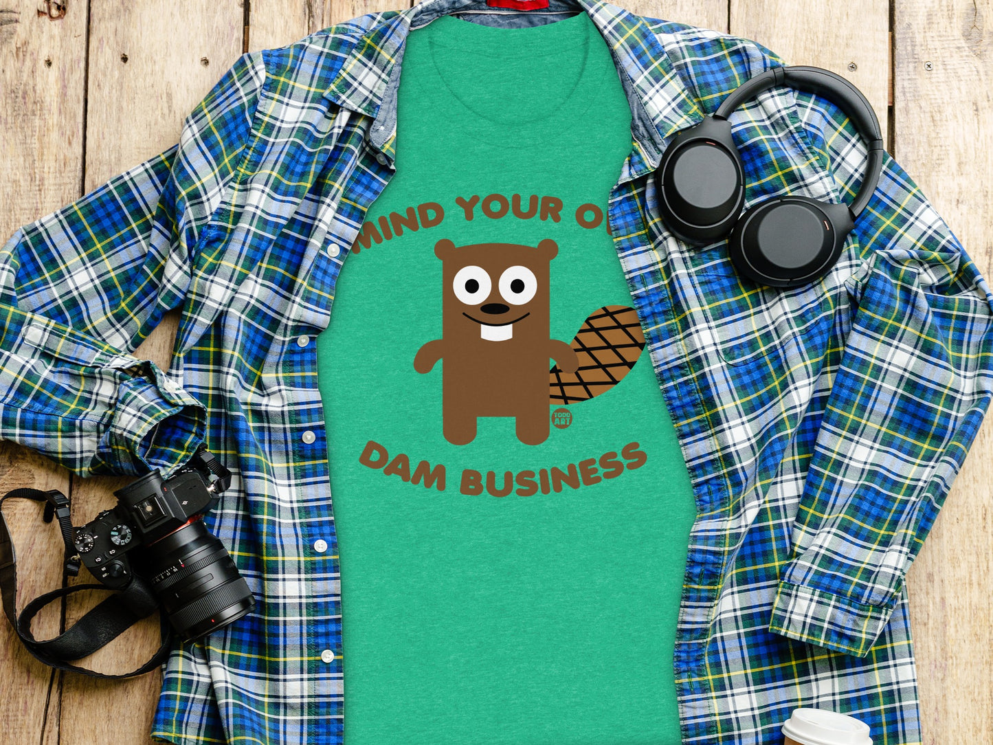 Mind Your Own Dam Business Graphic T-shirt product type