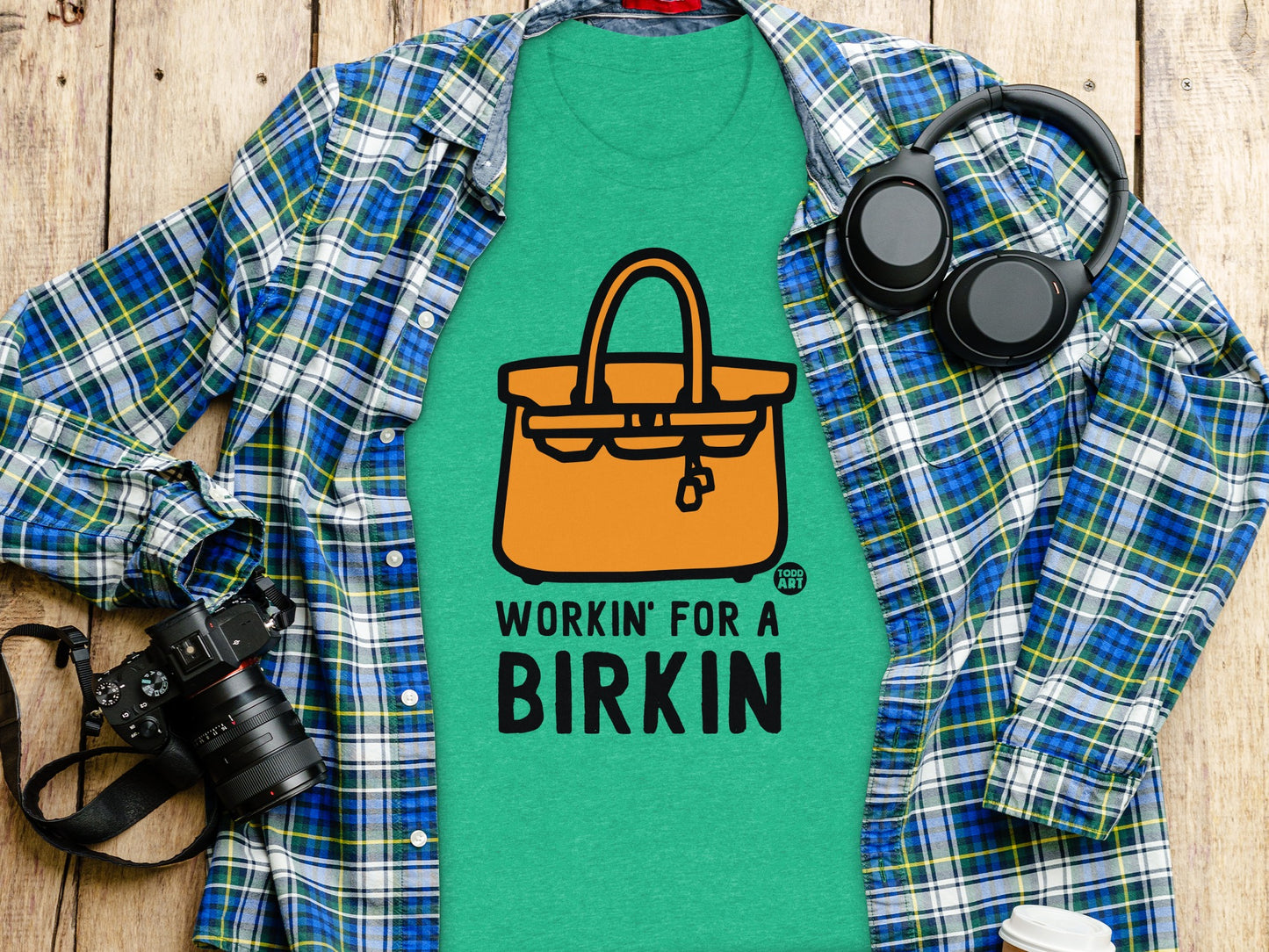 Workin' For A Birkin Graphic Tee Shirt product type