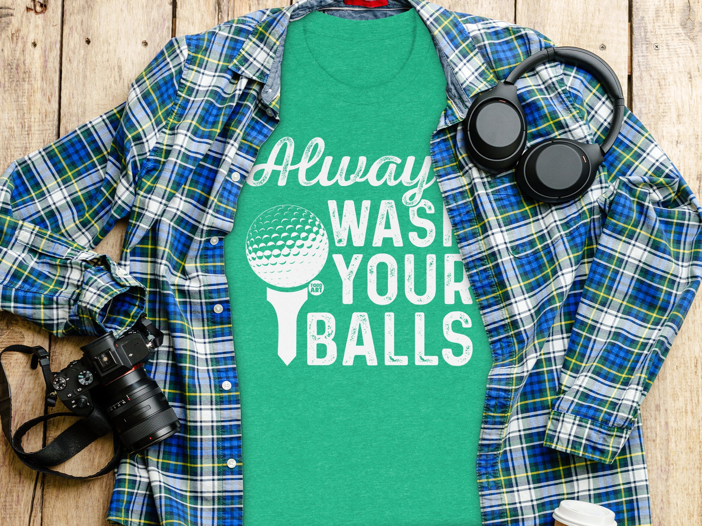 Always Wash Your Balls Golf Themed Funny T-Shirt
