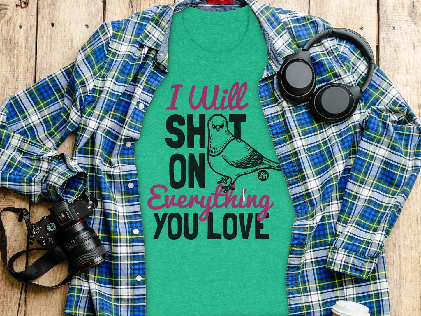 I Will Shit On Everything You Love Product Type