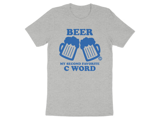 Beer My Second Favorite C Word T-shirt product
