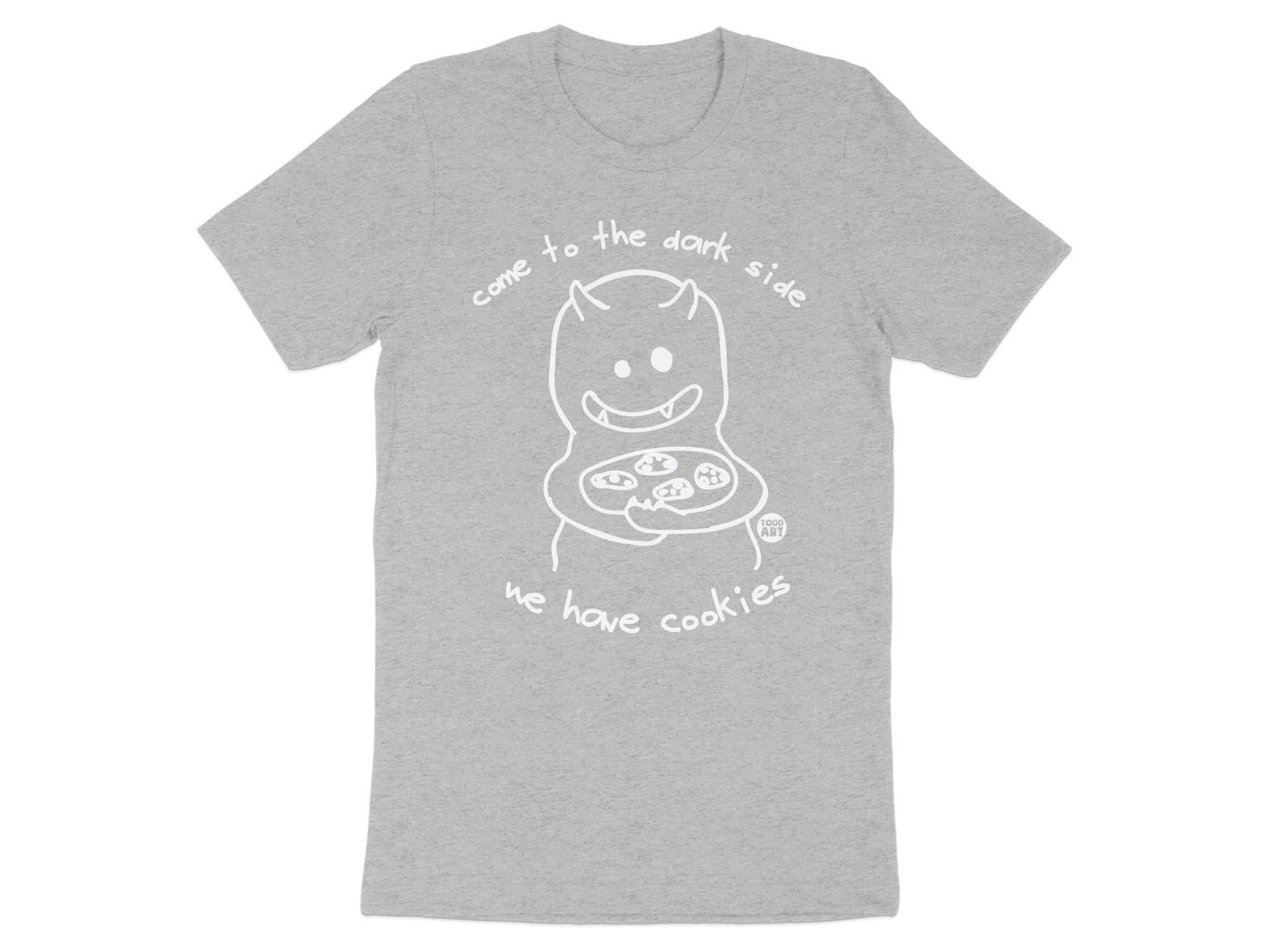 Come to The Dark Side We Have Cookies T-shirt product
