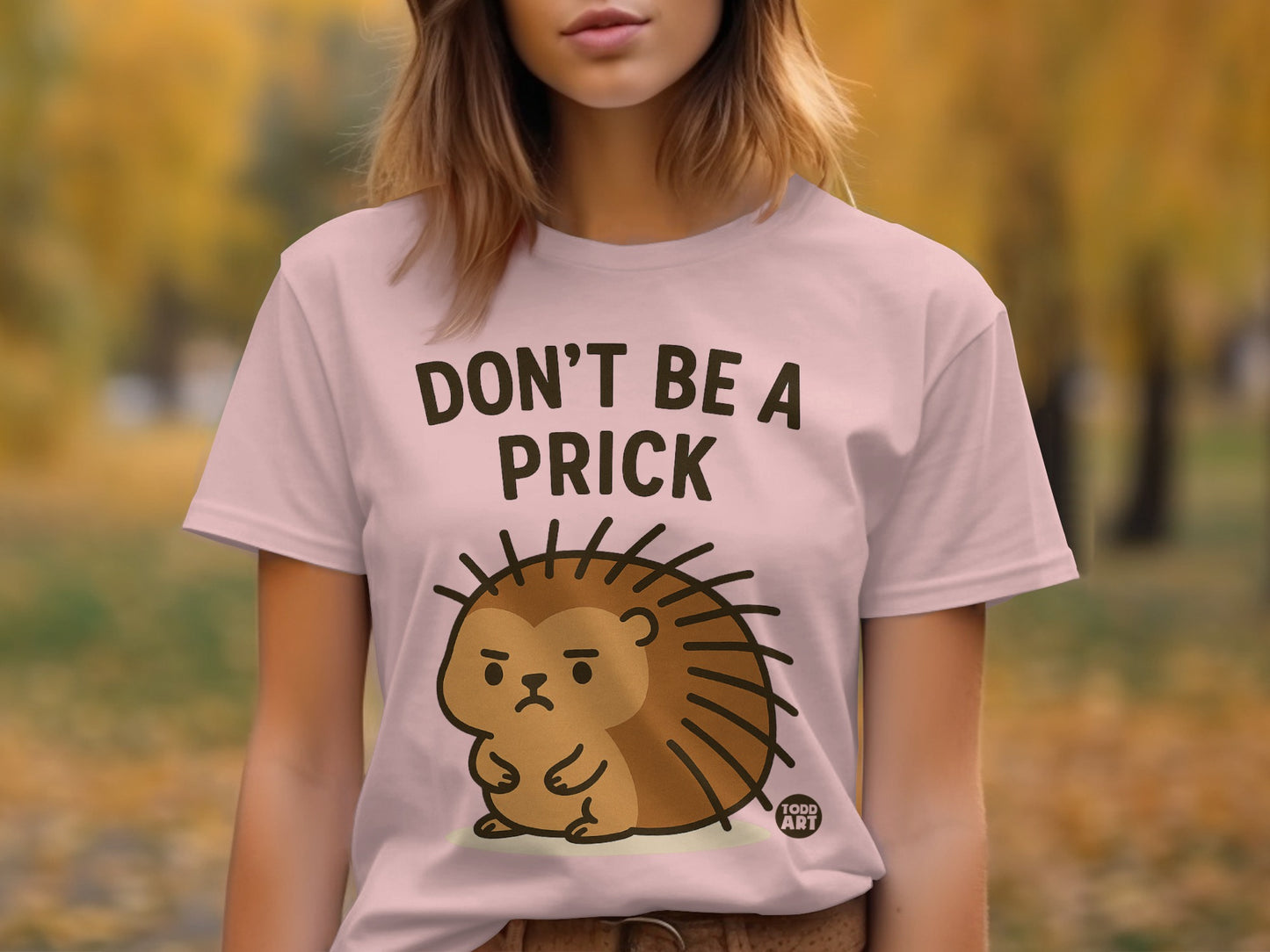 Don't Be A Prick Hedgehog Graphic T-Shirt product