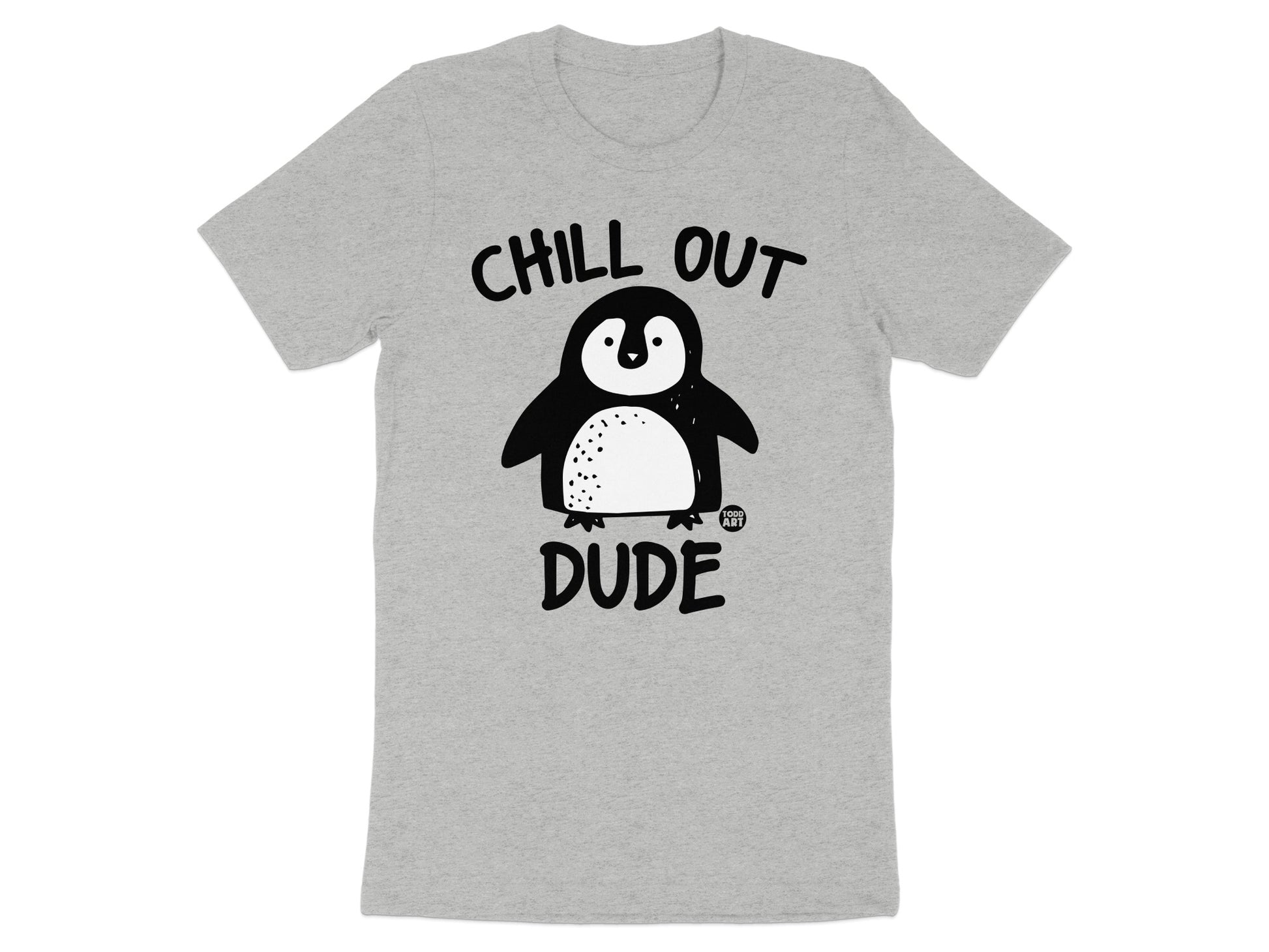 Chill Out Dude Penguin Graphic Design T-shirt