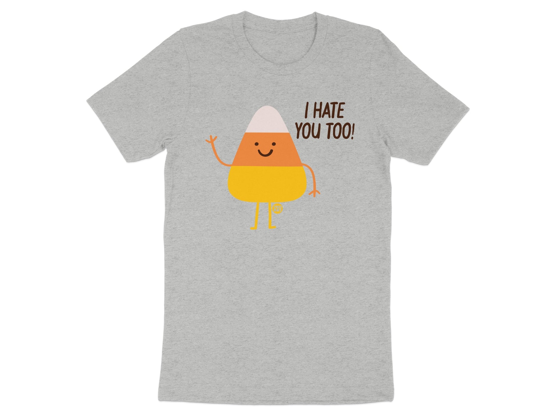 I Hate You Too Candy Corn Funny Graphics Shirt product