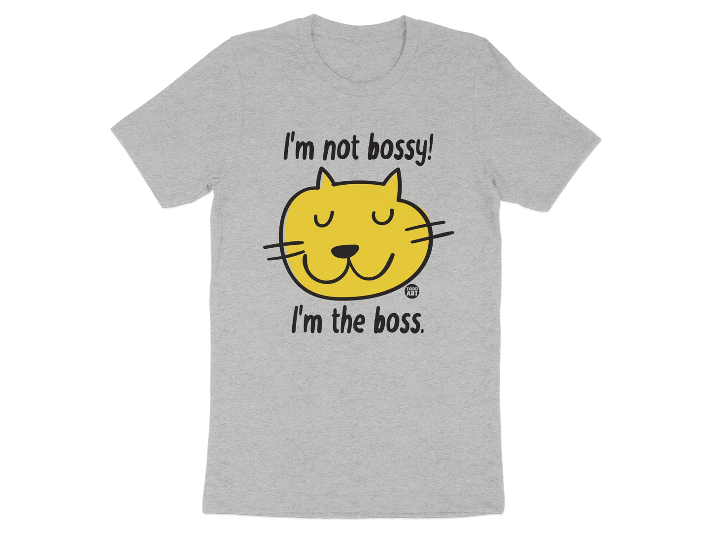 I'm Not Bossy I'm The Boss Cat Face Graphic product