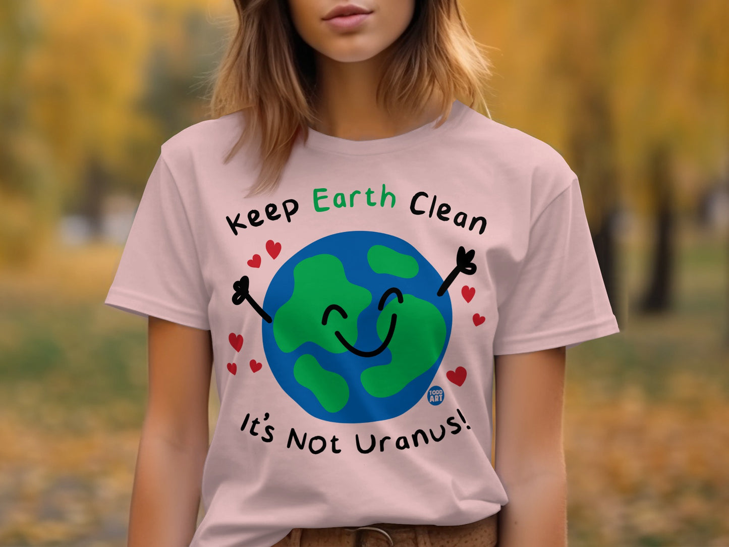 Keep Earth Clean Not Uranus Graphic Tee product