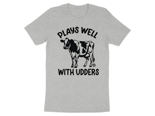 Plays Well With Udders Graphic T-Shirt product