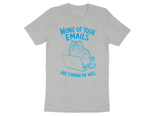None of Your Emails Cat Graphic T-Shirt product type