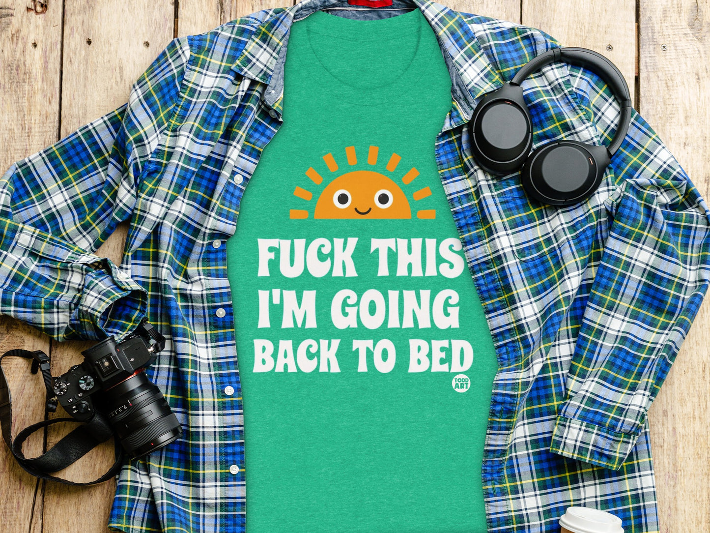 Fuck This I'm Going Back To Bed Shirt product