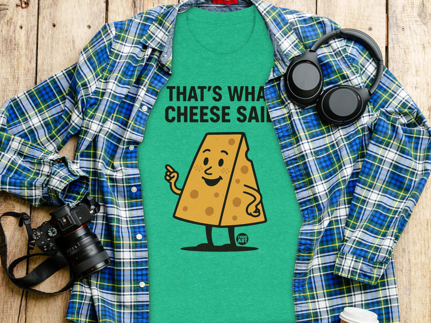 That's What Cheese Said Graphic Tee Shirt product type