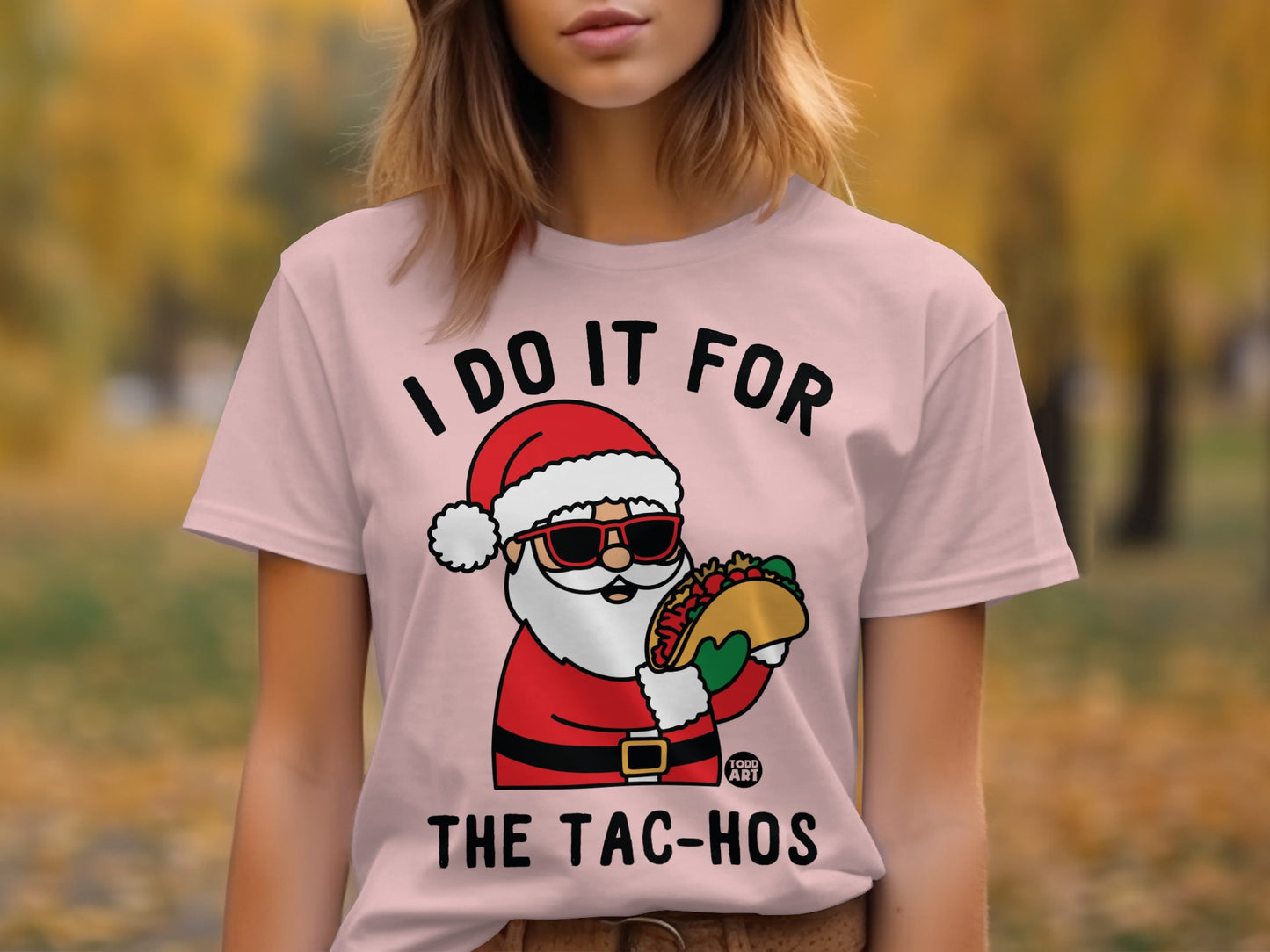 Funny Santa with Taco I Do It for the Tac-Hos Tee