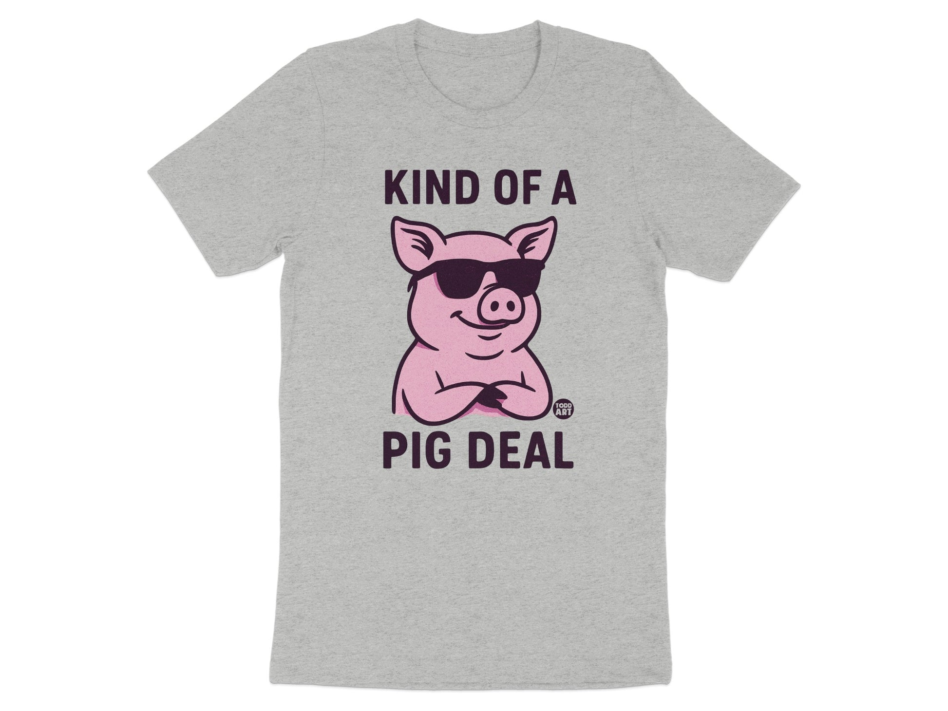 Kind of a Pig Deal Humorous Graphic T-Shirt