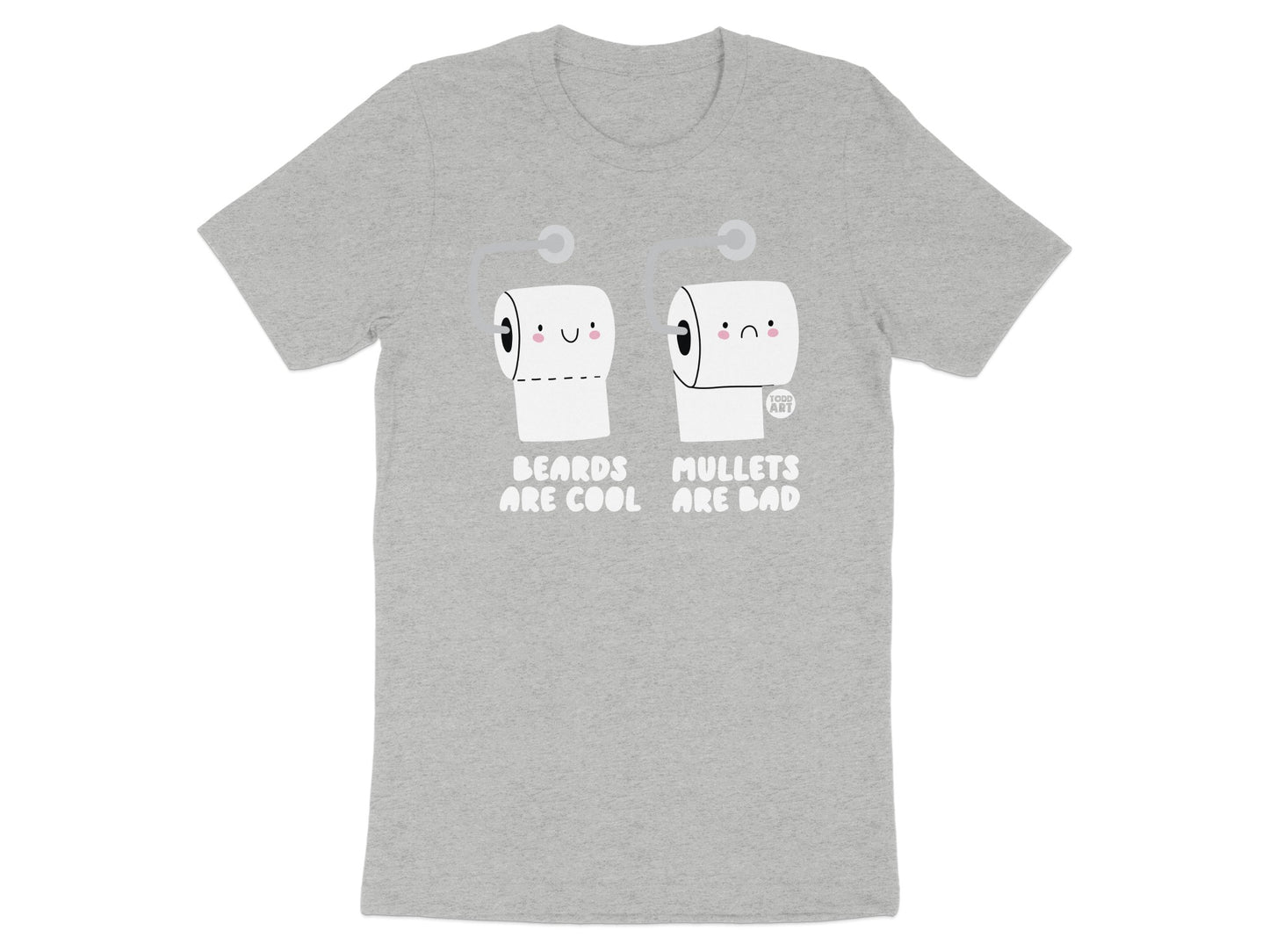 Beards Are Cool Mullets Are Bad Graphic T-shirt