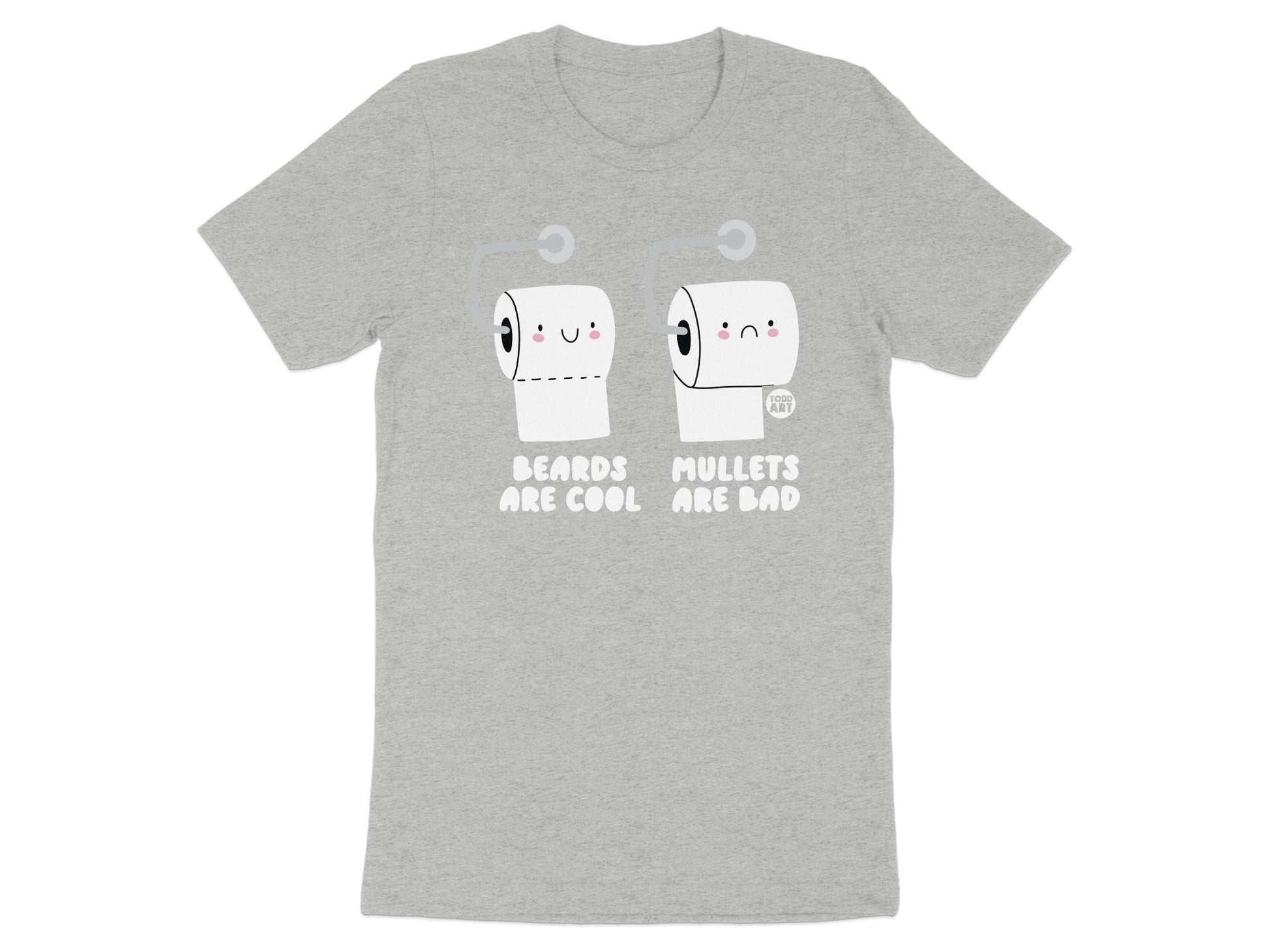 Beards Are Cool Mullets Are Bad Graphic T-shirt