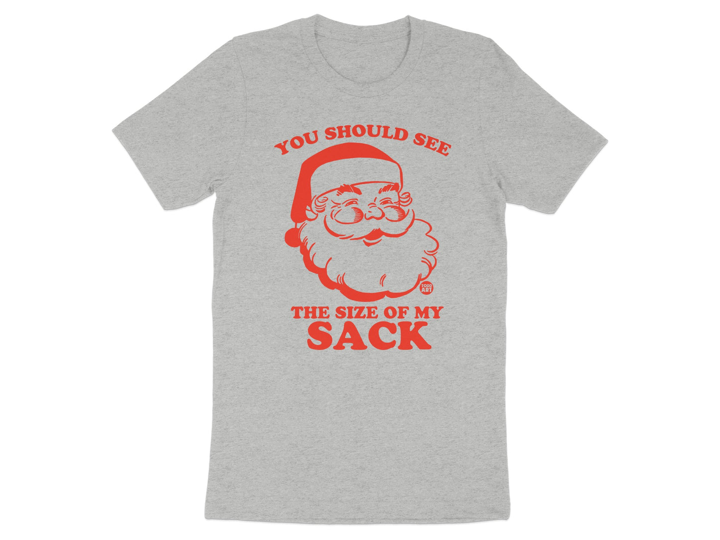 You Should See The Size Of My Sack product type