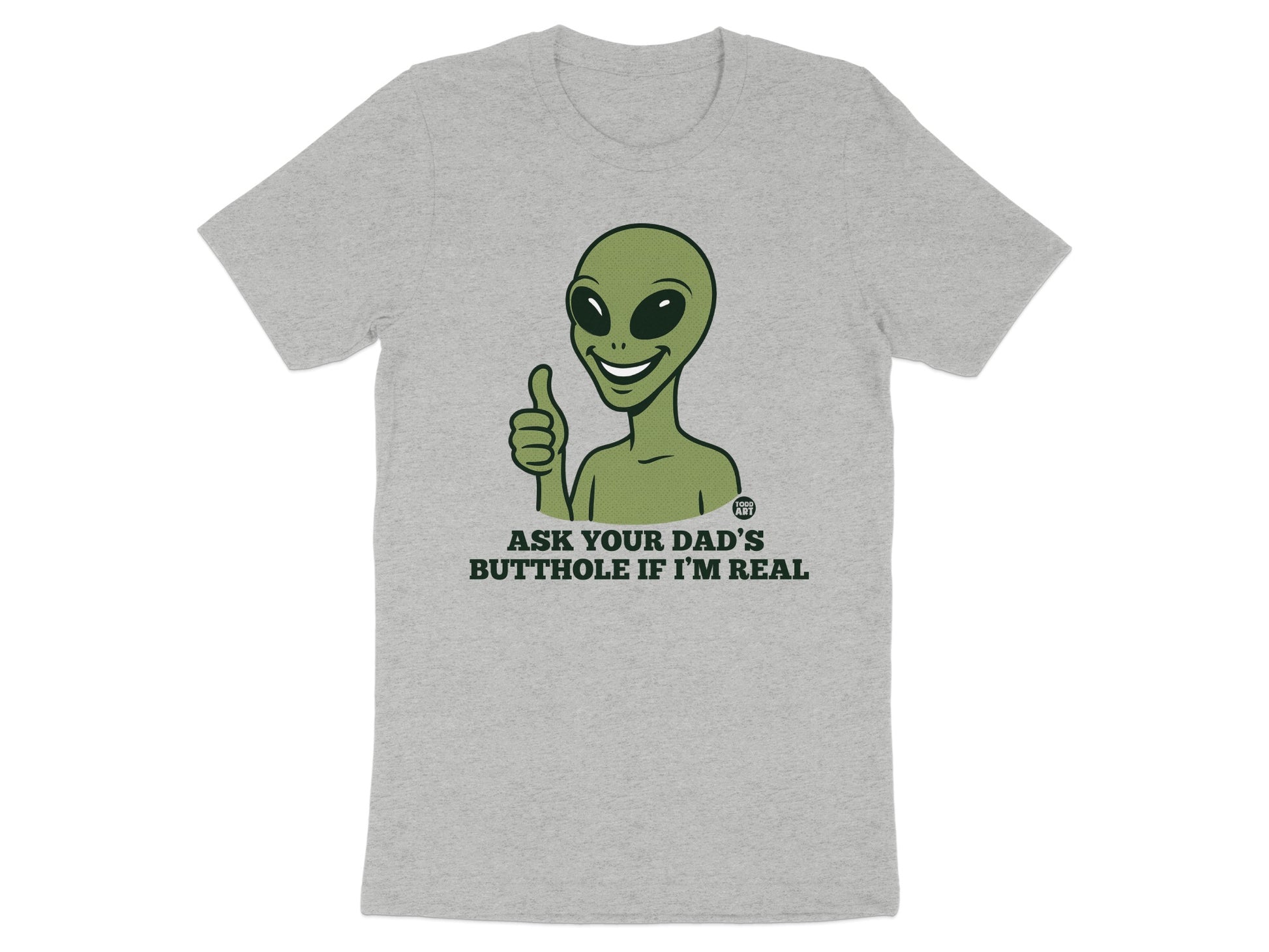 Alien Graphic Tee with Humorous Text T-shirt product