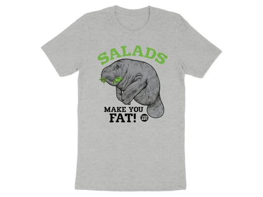 Salads Make You Fat Graphic T-Shirt product type