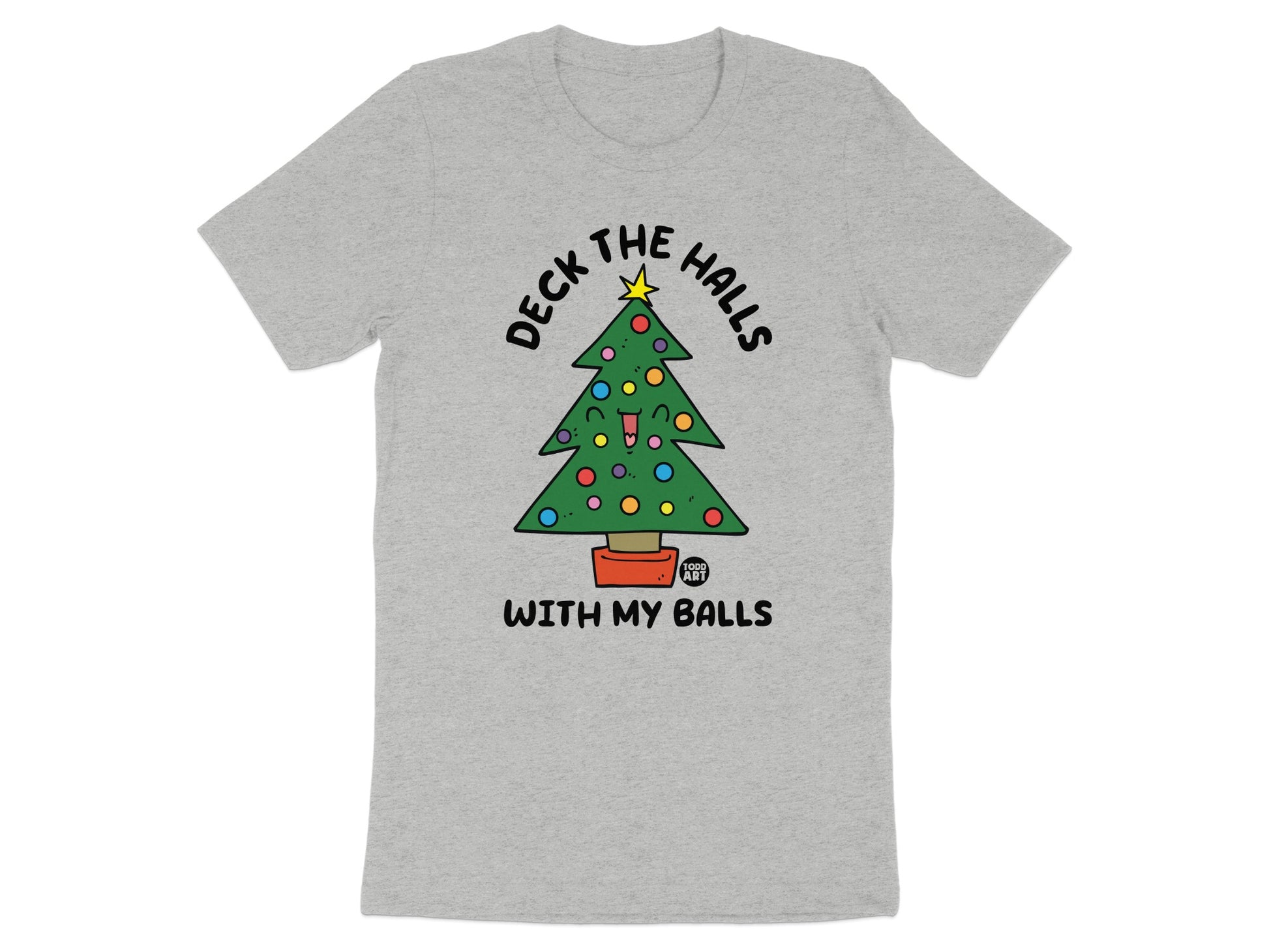 Deck The Halls With My Balls T-shirt product type
