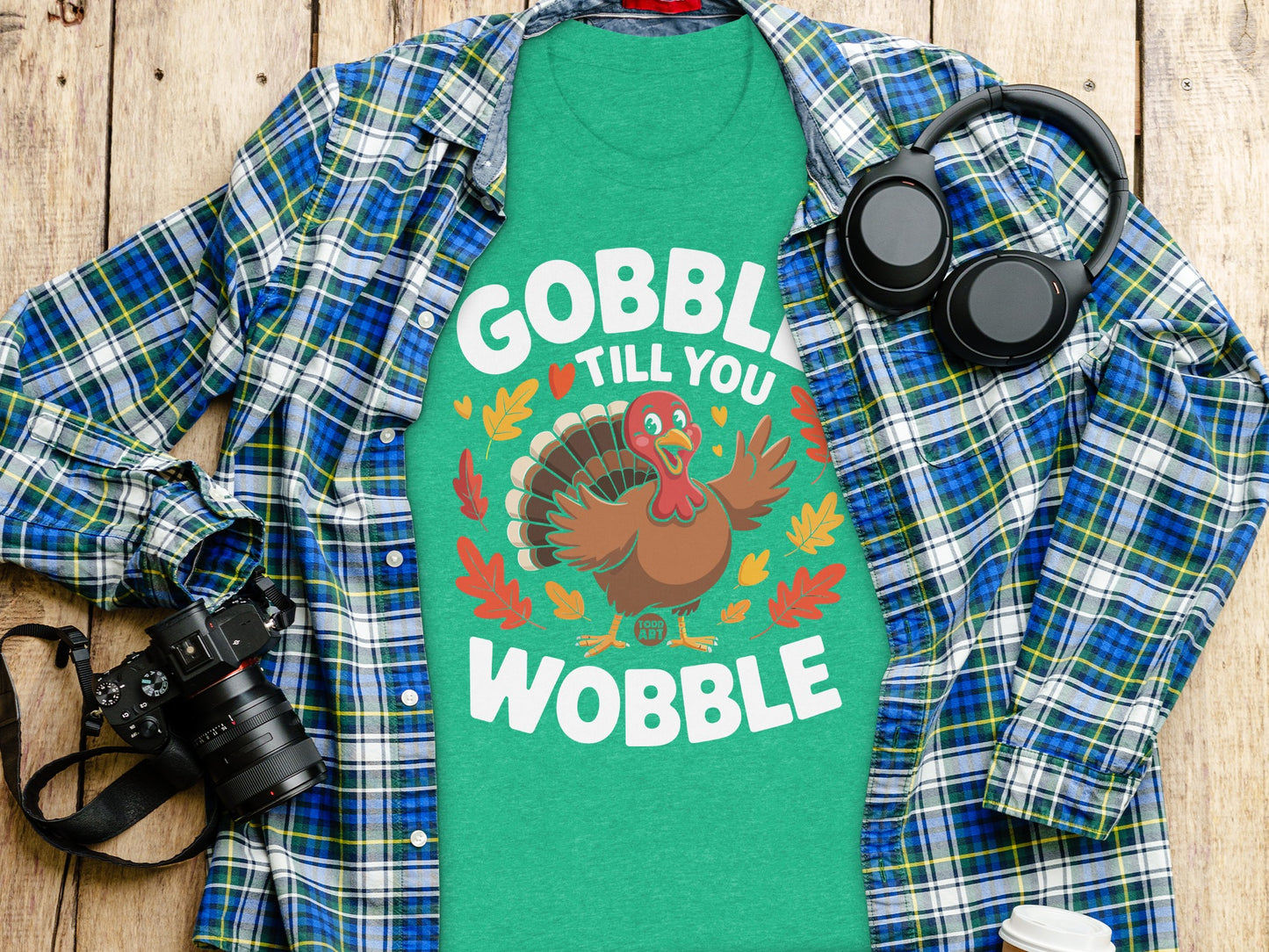 Gobble Till You Wobble Green Graphic Tee Shirt