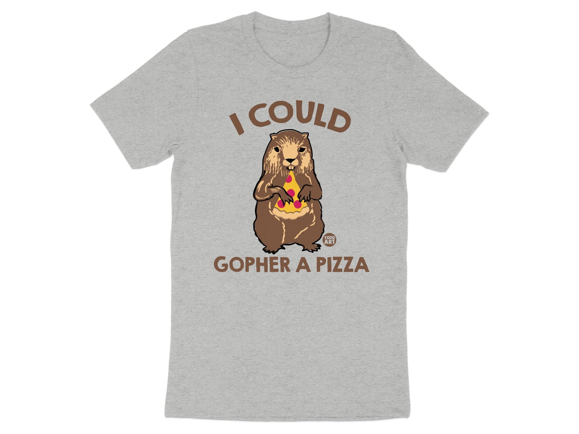 I Could Gopher A Pizza Funny Graphic Tee