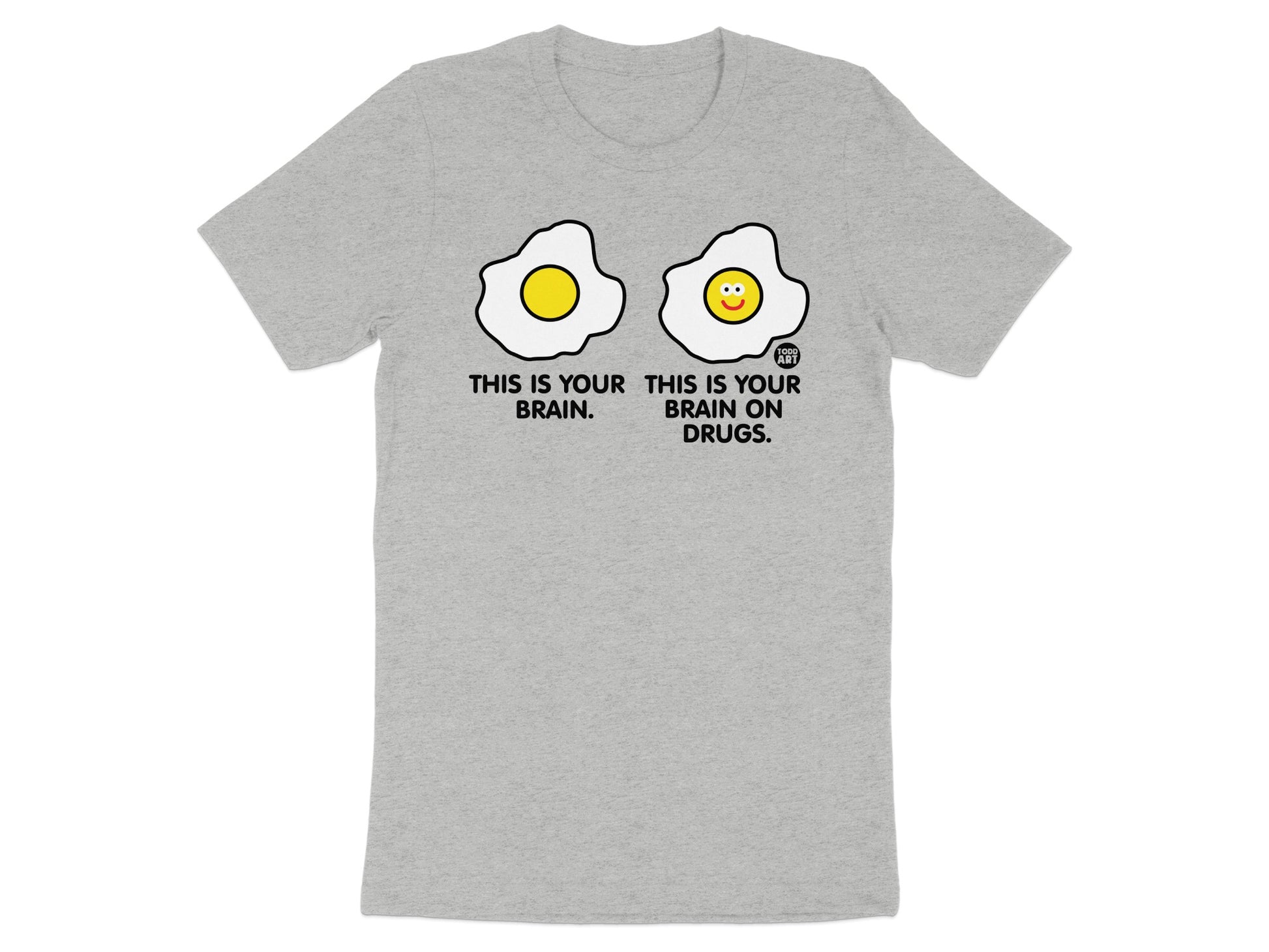 Funny Fried Egg Brain on Drugs Graphic T-Shirt product