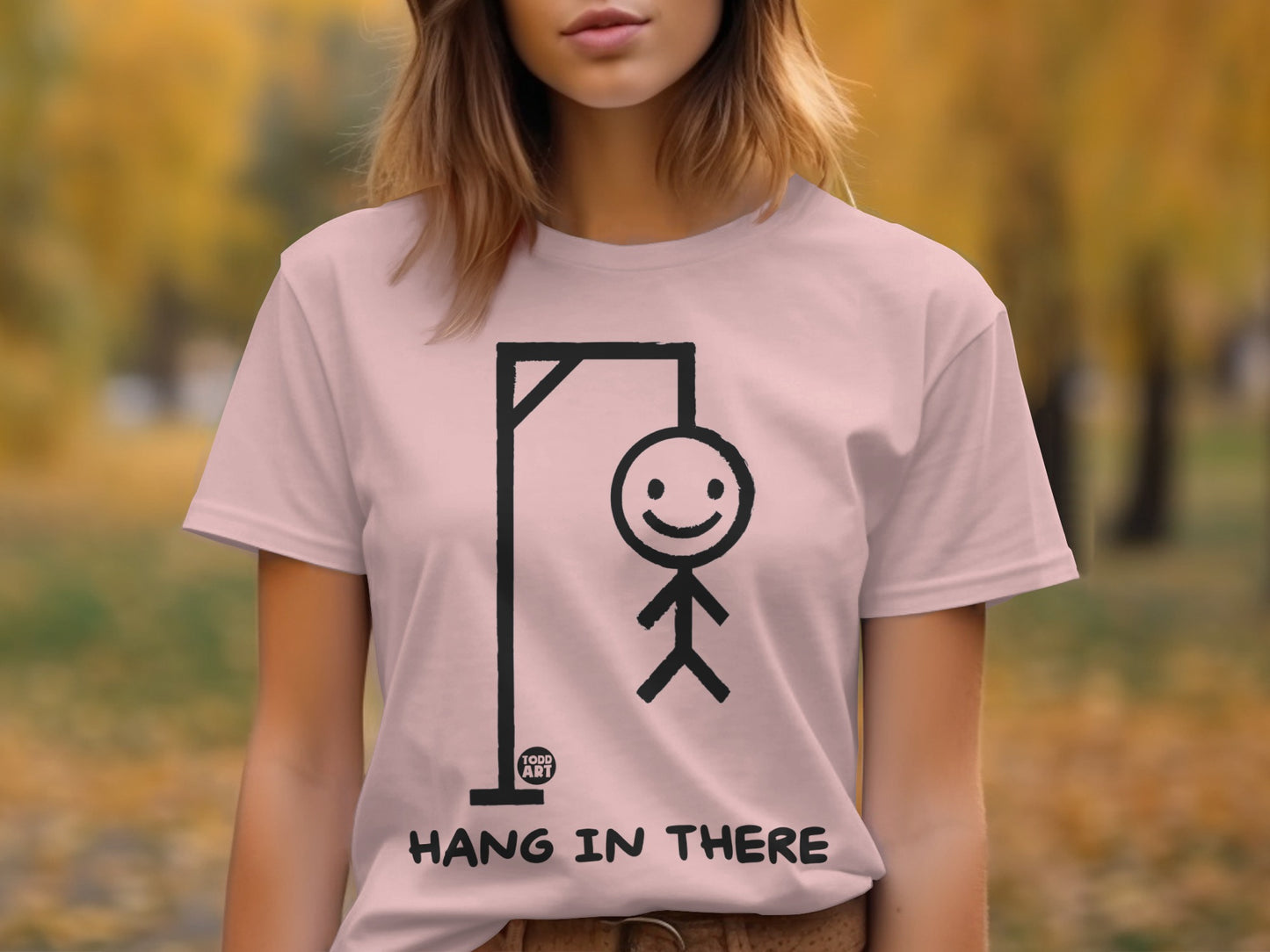 Hang in There Graphic Tshirt unique design product type