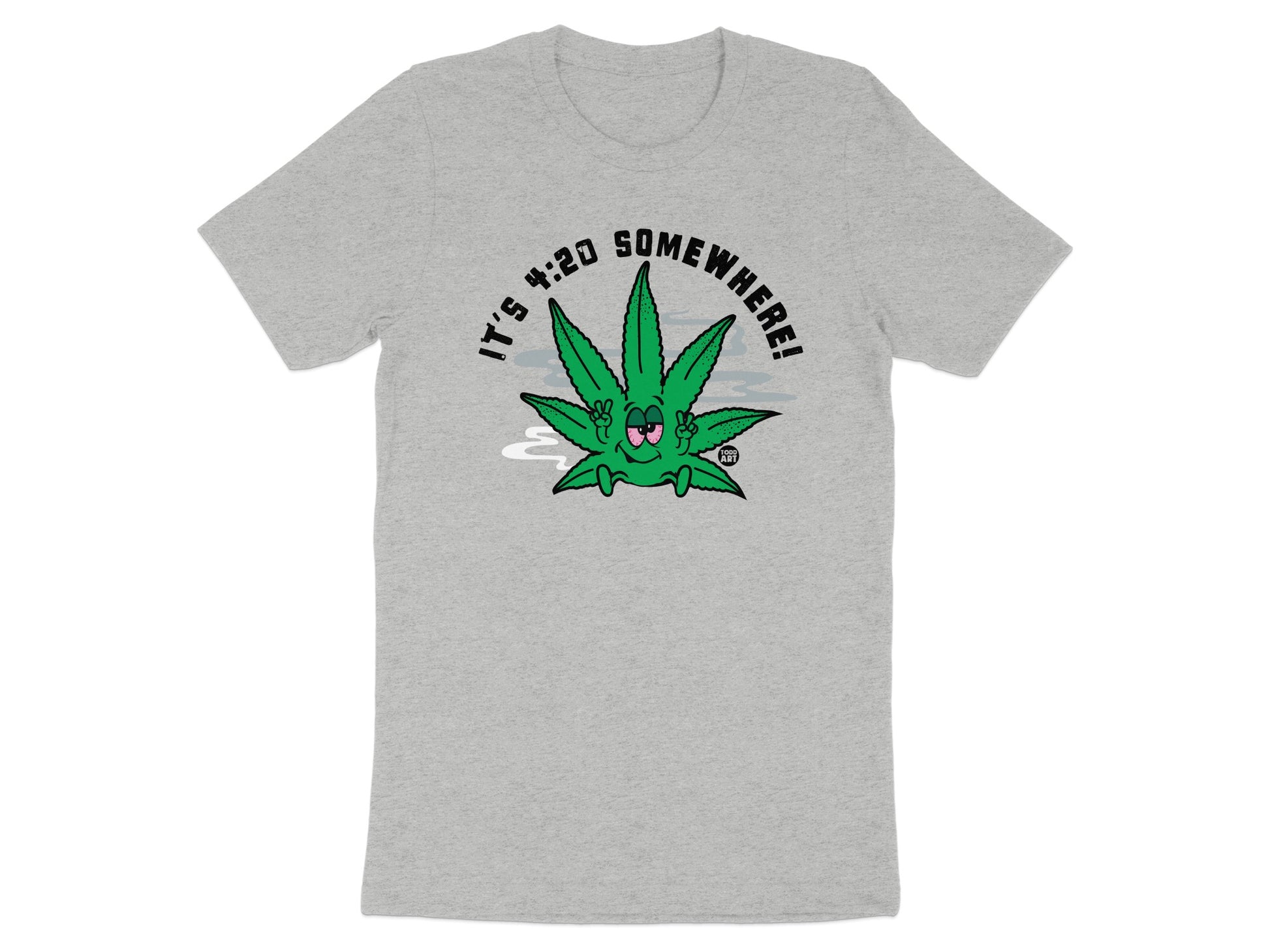 It's 4:20 Somewhere Funny Graphic T-shirt