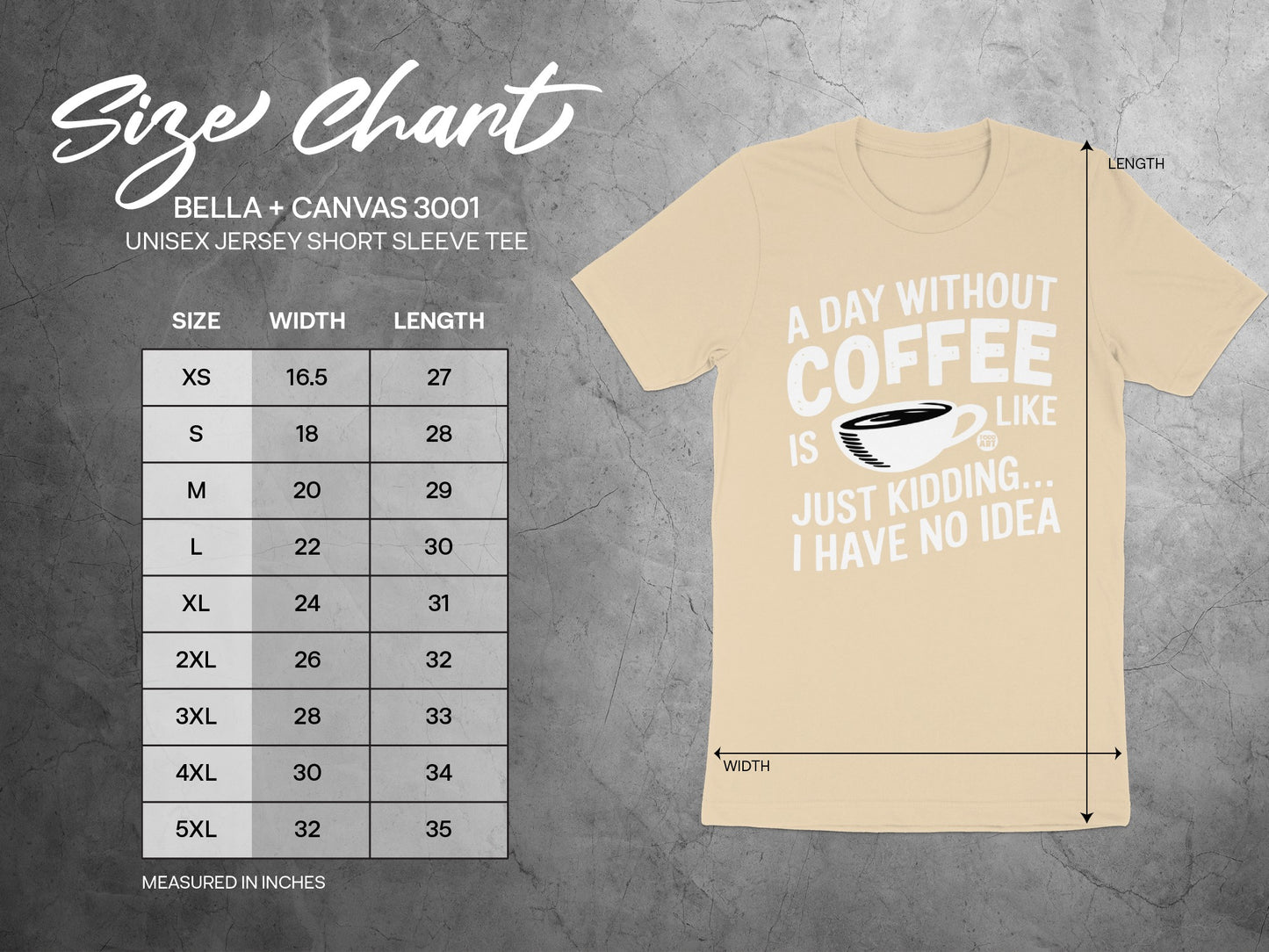 A Day Without Coffee I Have No Idea Short Sleeve Tee product