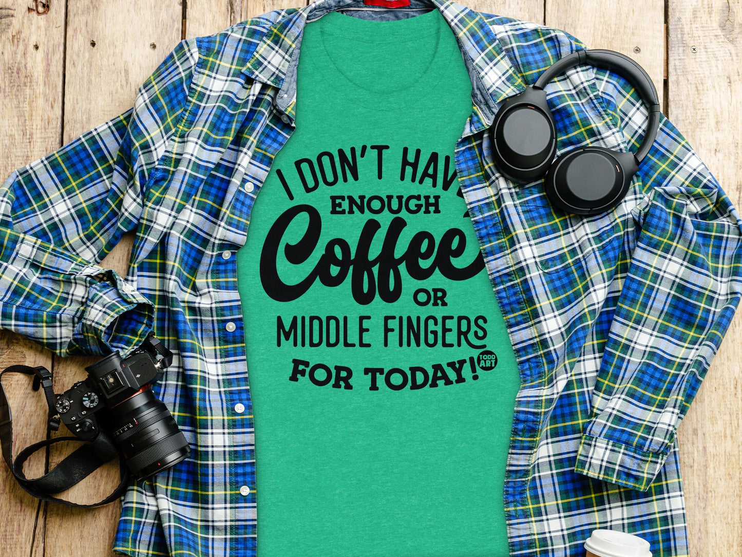 I Don't Have Enough Coffee or Middle Fingers Tshirt product