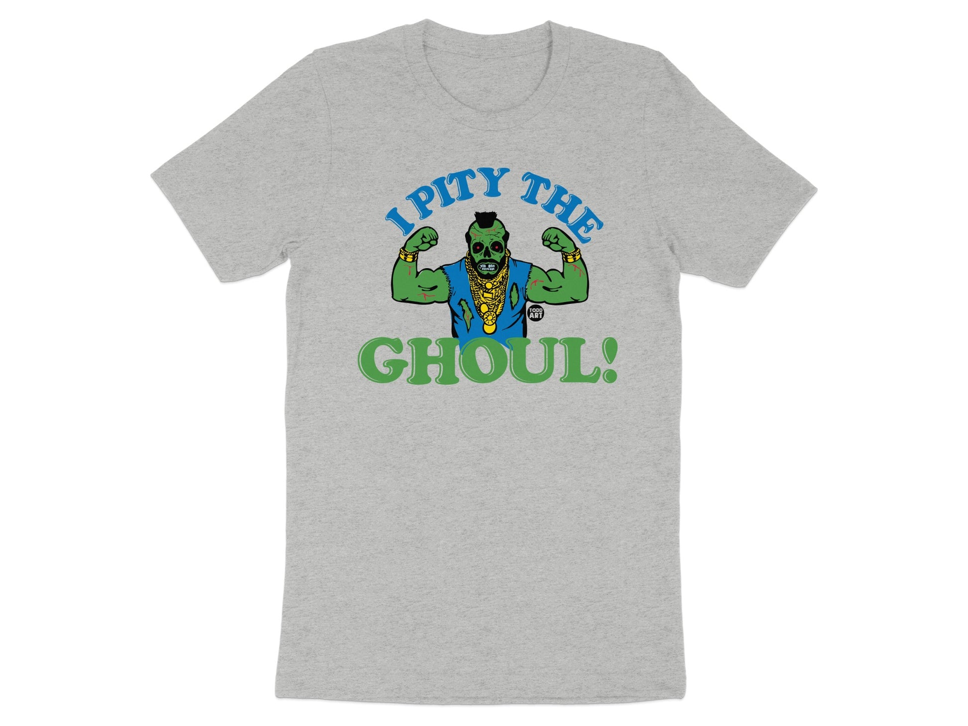 I Pity The Ghoul Graphic T-Shirt