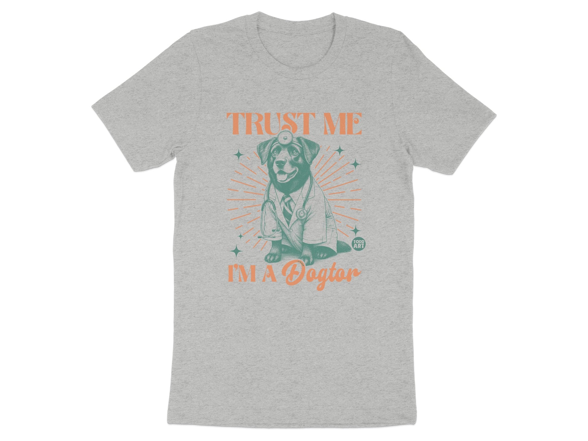 Trust Me I'm A Dogtor Graphic Printed T Shirt product type