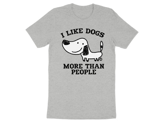 I Like Dogs More Than People Graphic T-Shirts