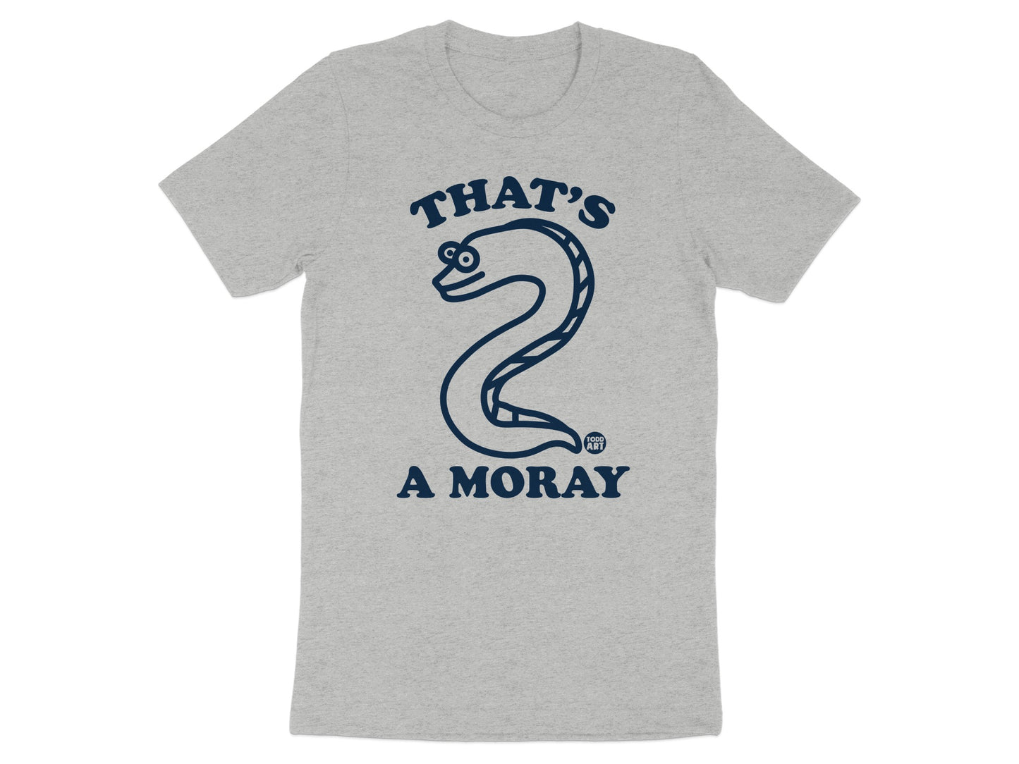 That's A Moray Graphic Novelty T-shirt product type