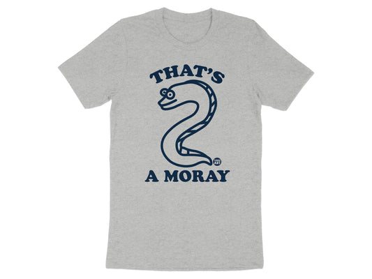That's A Moray Graphic Novelty T-shirt product type