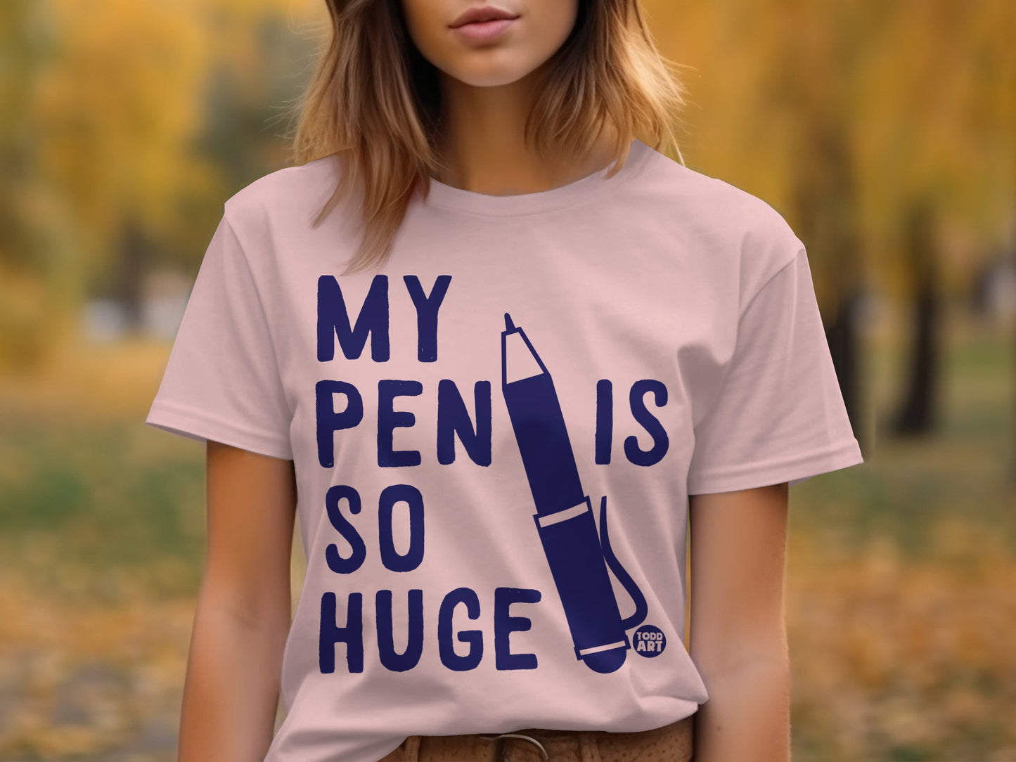 My Pen Is So Huge Graphic T-Shirt product