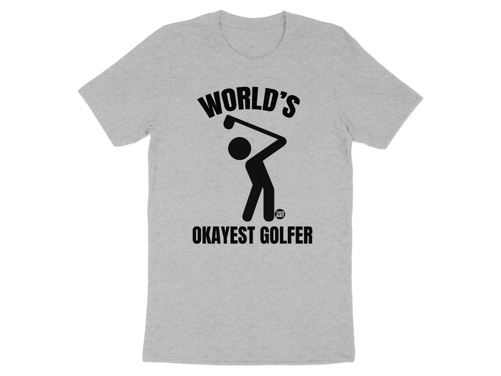 World's Okayest Golfer Graphic Tee Shirt