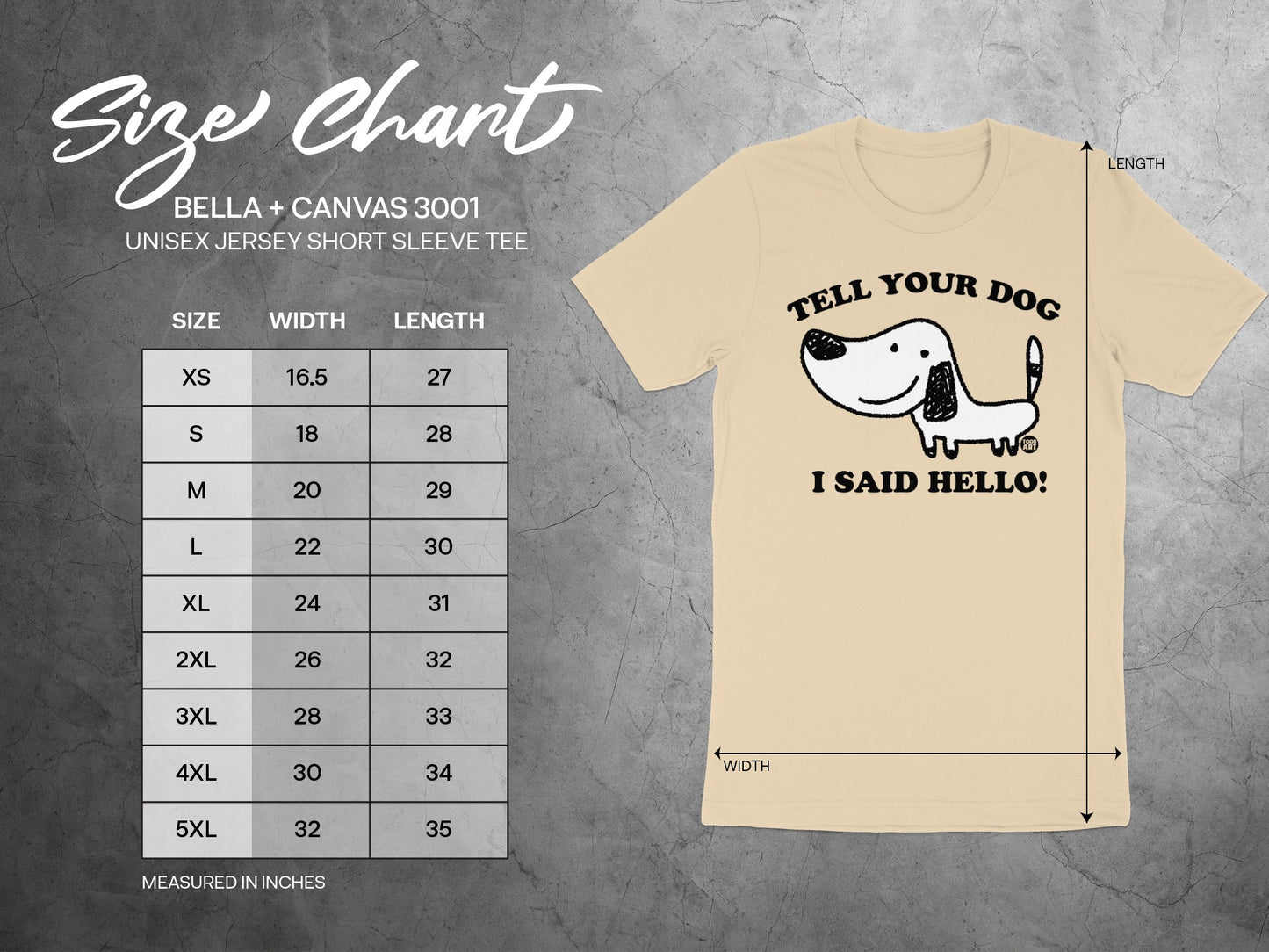 Tell Your Dog I Said Hello Bella Canvas 3001 product
