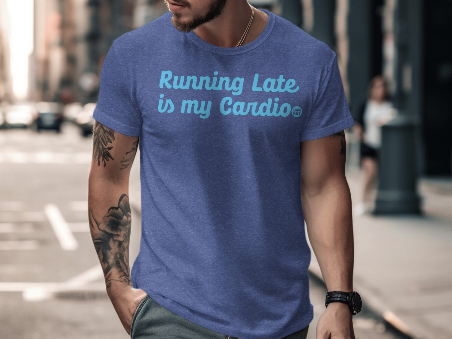 Running Late is my Cardio Printed T-shirt product type
