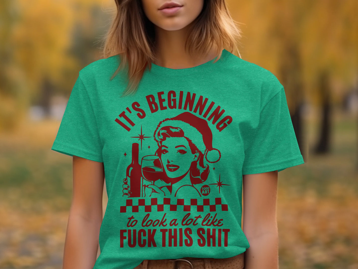 It's Beginning to Look a Lot Like Shirt