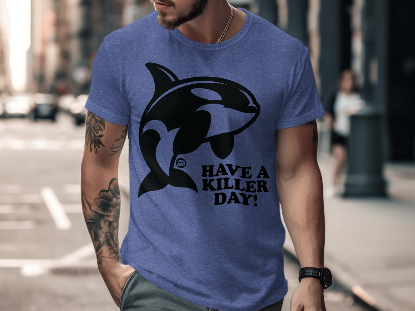 Have a Killer Day Orca Graphic Tee for T-shirt Product