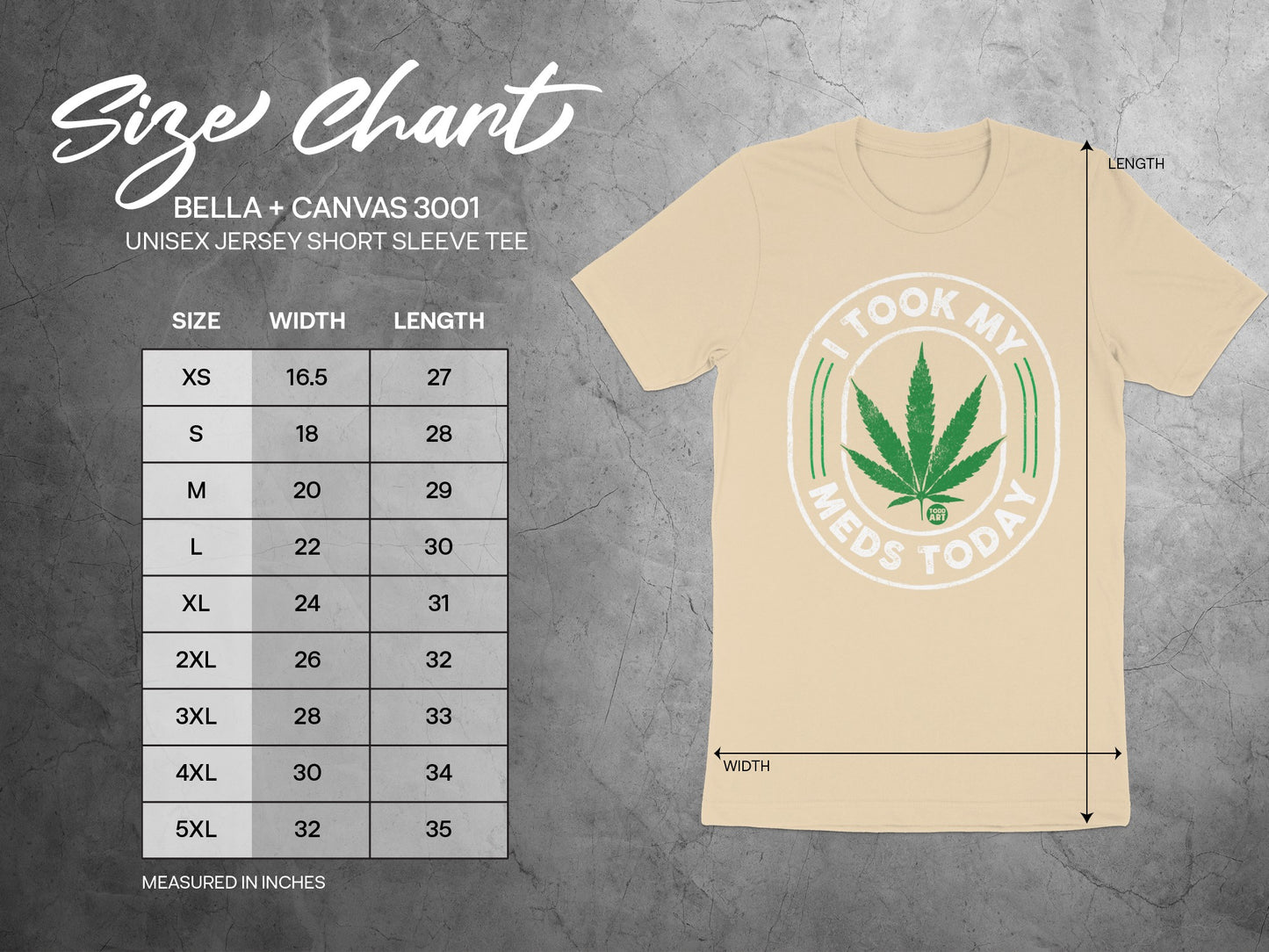 I Took My Meds Today T-shirt Cannabis Design